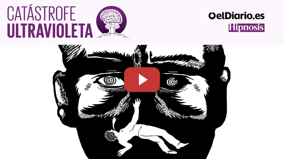 Embedded thumbnail for 🎙 PODCAST |  ¿Eres hipnotizable? · CATÁSTROFE ULTRAVIOLETA