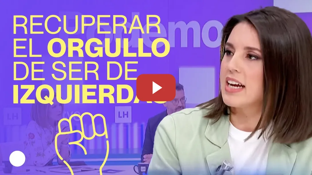Embedded thumbnail for Irene Montero da las claves para volver a poner LA IZQUIERDA EN PIE en España.