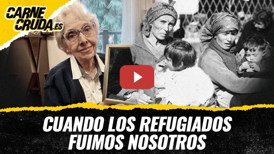 Embedded thumbnail for T12x63 - Cuando los refugiados fuimos nosotros (CARNE CRUDA)