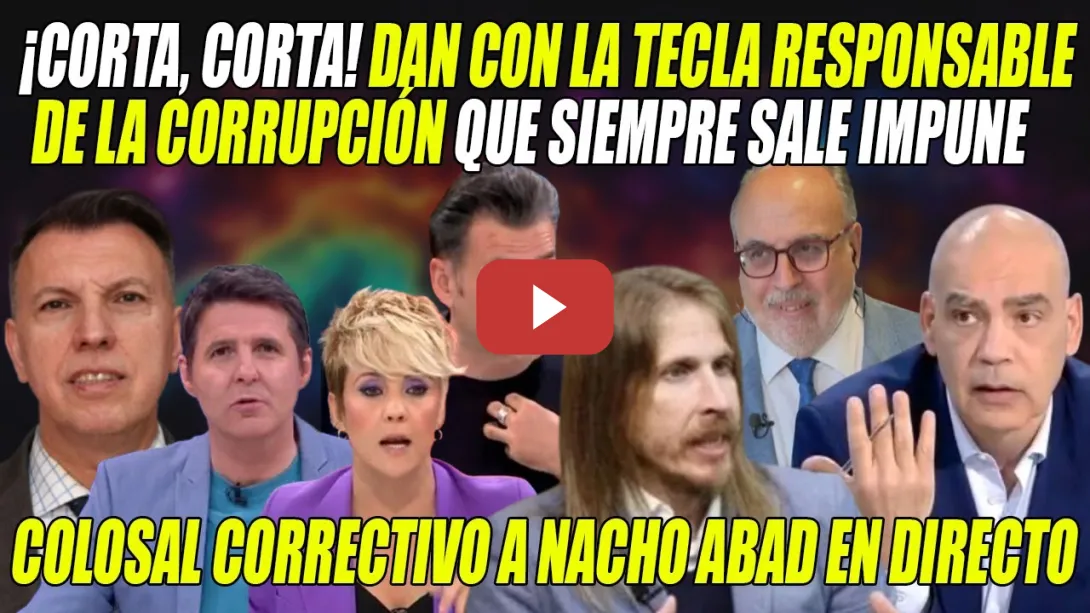 Embedded thumbnail for RECITAL📢Se LLEVA X DELANTE a Nacho Abad y ABRE el MELÓN PROHIBIDO📢Juez Bosch, I.López y P. Fernández
