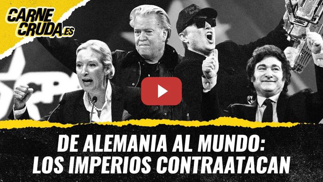 Embedded thumbnail for T11x87 - De Alemania al mundo: los imperios contraatacan (CARNE CRUDA)