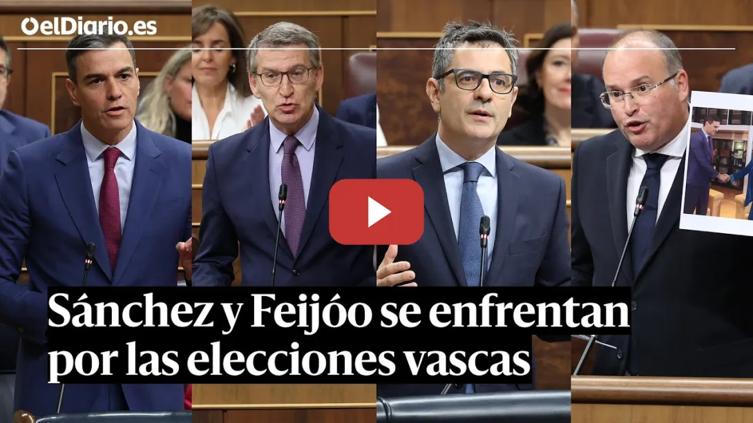 Embedded thumbnail for SESIÓN DE CONTROL: Enfrentamiento entre SÁNCHEZ y FEIJÓO por las elecciones vascas