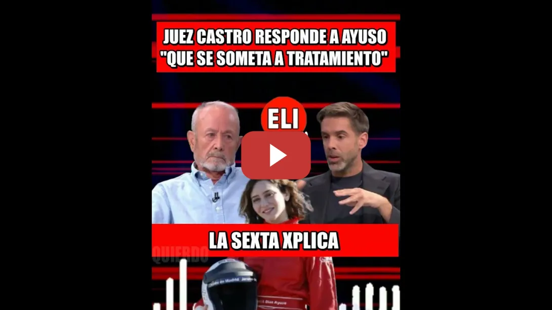Embedded thumbnail for &quot;Ayuso debería de SOMETERSE a TRATAMIENTO PSIQUIÁTRICO&quot;. Castro &quot;Lo q dice son ESTUPIDECES&quot; #shorts