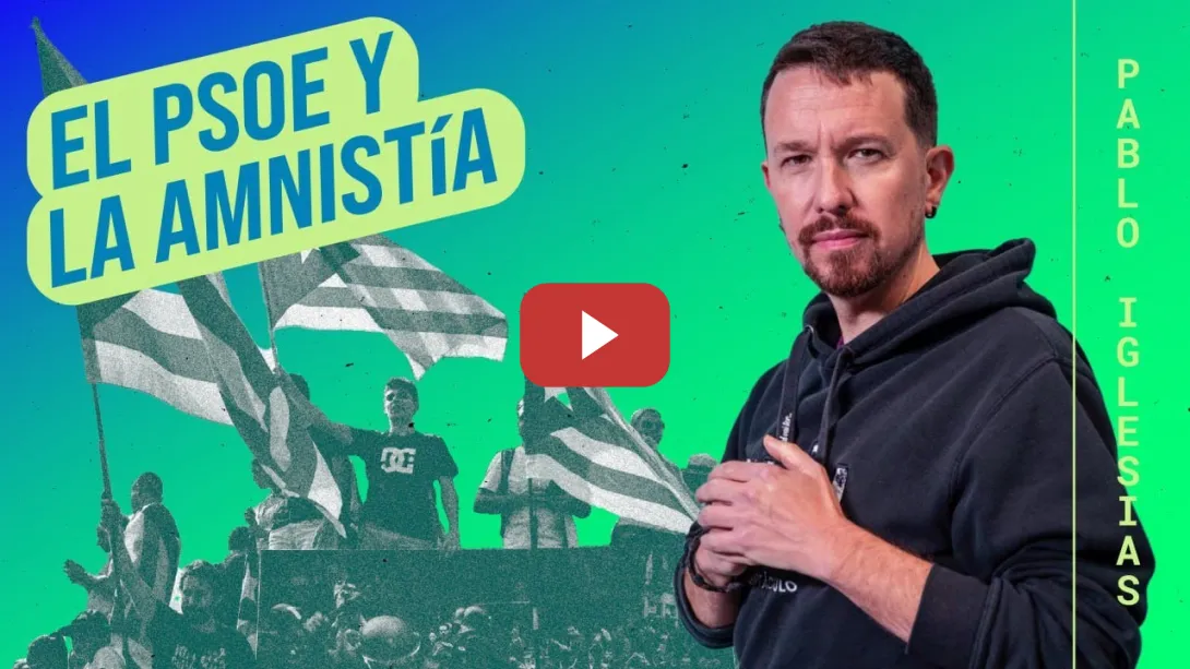 Embedded thumbnail for El PSOE asume la amnistía pero no cree en ella