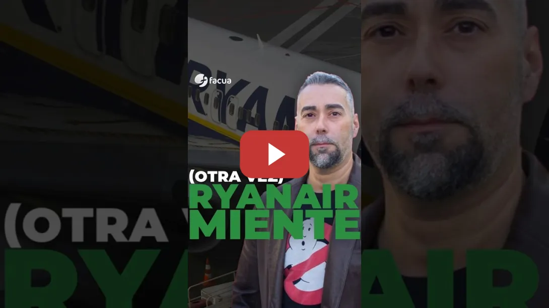 Embedded thumbnail for RYANAIR MIENTE (OTRA VEZ)