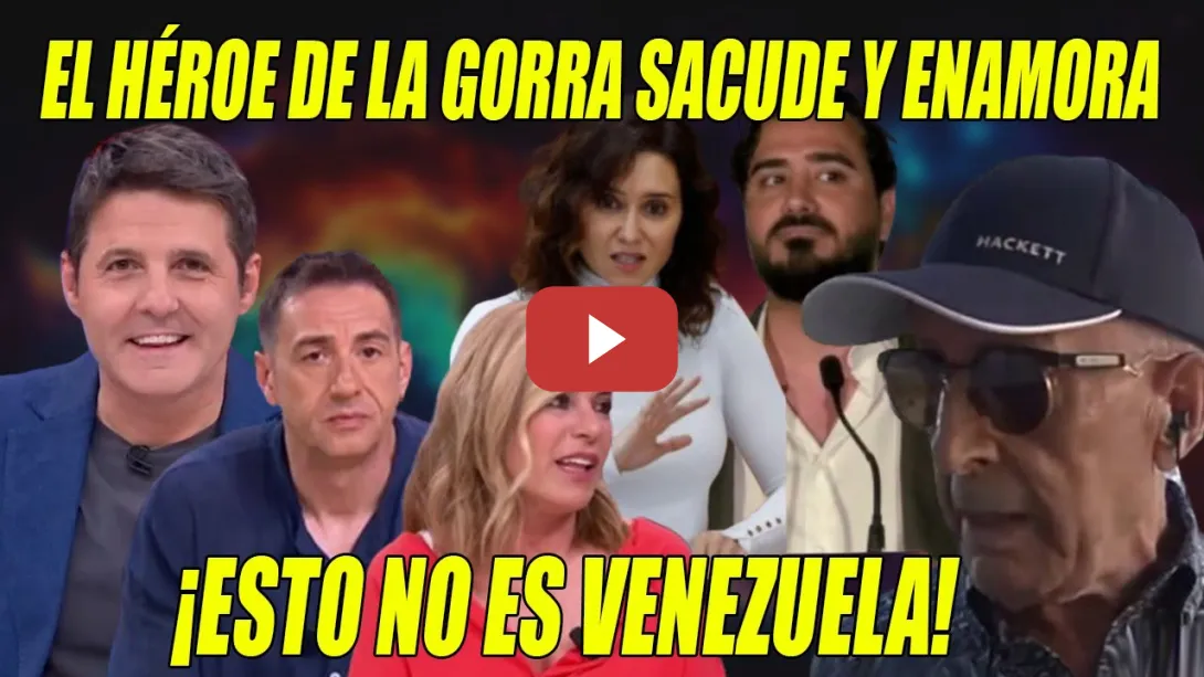 Embedded thumbnail for SACUDIDA del HÉROE de la GORRA a Ayuso, Alvise, ULTRAS y FRANQUISTAS👏ENAMORA a Delgado y Palomera
