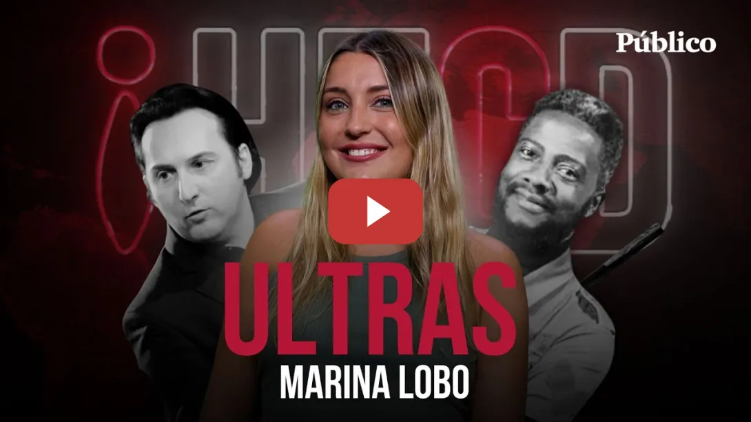 Embedded thumbnail for ULTRAS. De la deriva de Iker Jiménez a Quiles y Ndongo fuera del Congreso. HECD, con Marina Lobo