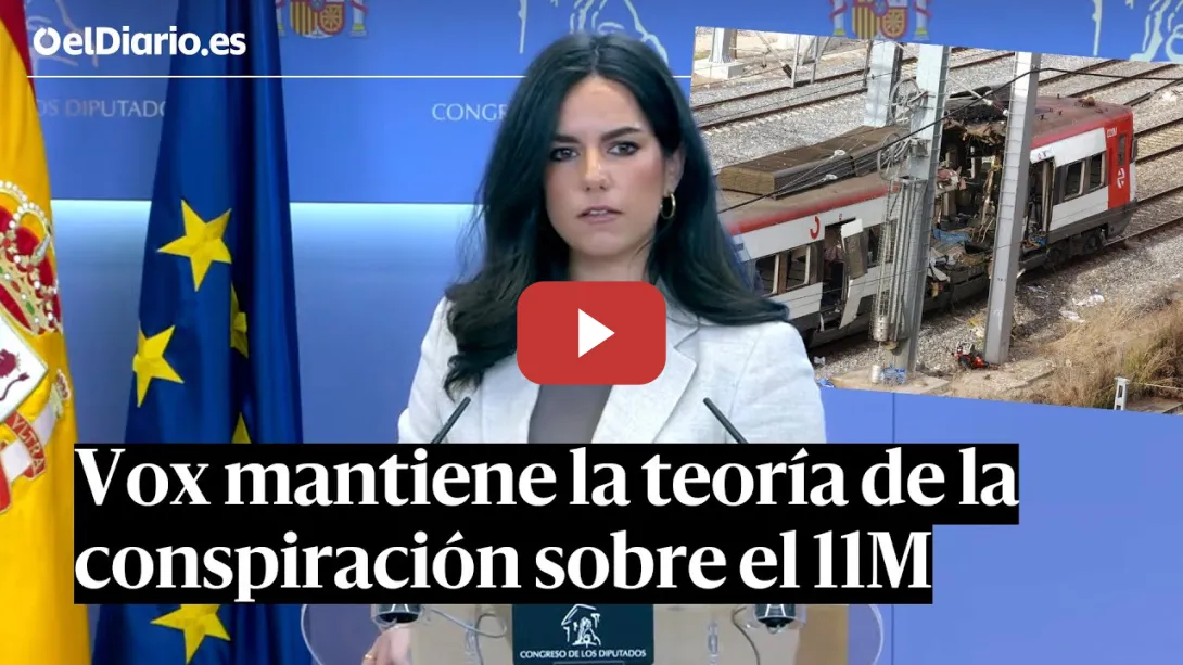Embedded thumbnail for VOX mantiene la TEORÍA DE LA CONSPIRACIÓN sobre el ATENTADO yihadista del 11M