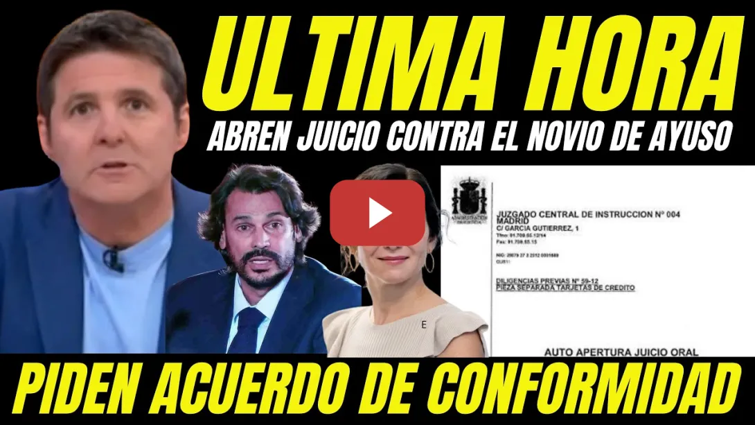Embedded thumbnail for NOVIO AYUSO EN PÁNICO "JUEZ ABRE JUICIO POR FRAUDE FISCAL SI NO RECONOCE QUE ES UN DEFRAUDADOR"