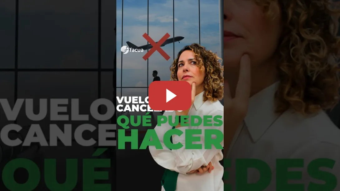 Embedded thumbnail for VUELO CANCELADO: QUÉ PUEDES HACER