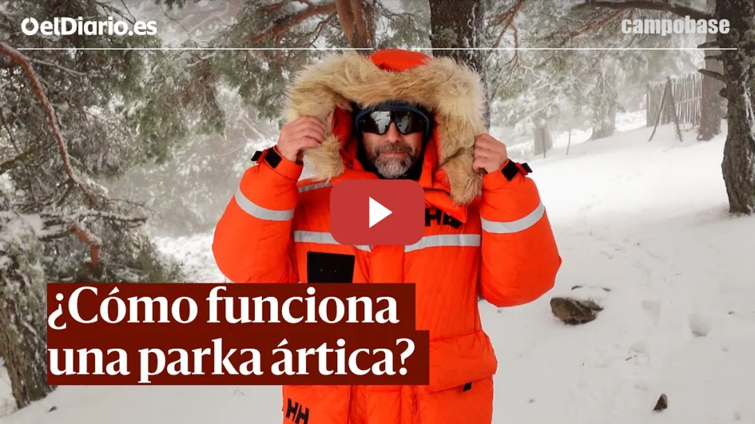 Embedded thumbnail for Así funciona una PARKA ÁRTICA · CAMPO BASE
