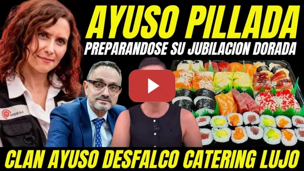 Embedded thumbnail for AYUSO PILLADA PREPARANDO SU JUBILACIÓN DORDA" ALCALDE DEL PP CLAN AYUSO PILLADO ESTAFANDO DINERO
