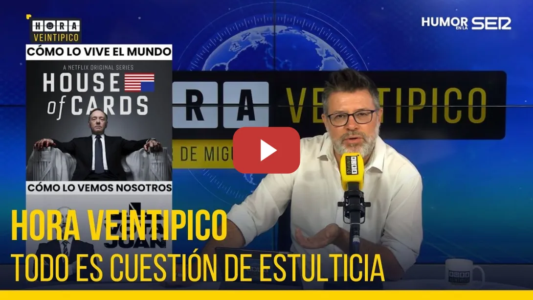 Embedded thumbnail for Hora Veintipico | Todo es cuestión de estulticio