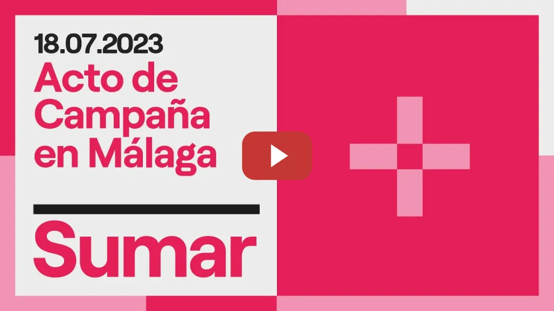 Embedded thumbnail for Acto de Campaña en Málaga
