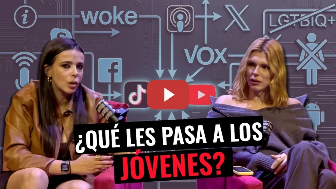 Embedded thumbnail for ¿Cómo combatimos el auge de la ultraderecha entre los jóvenes? | Sarah Santaolalla. Cap.1