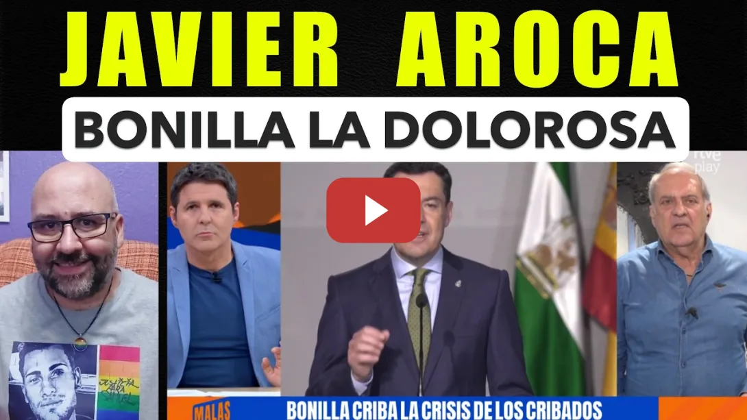 Embedded thumbnail for Javier Aroca, Juanma Moreno se ha hecho La Dolorosa.