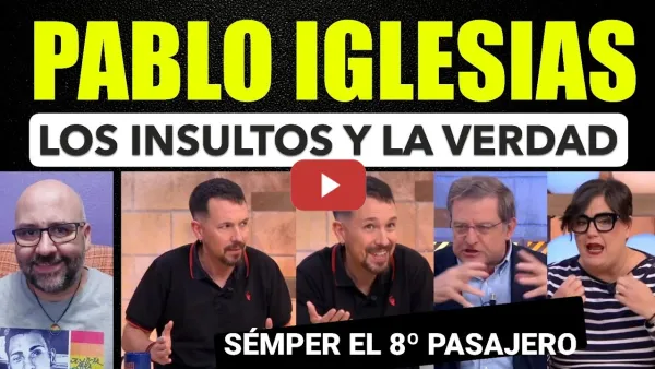 Embedded thumbnail for Pablo Iglesias. La derecha insulta a calzón quitao, el problema no es eso, es que roban y mienten.