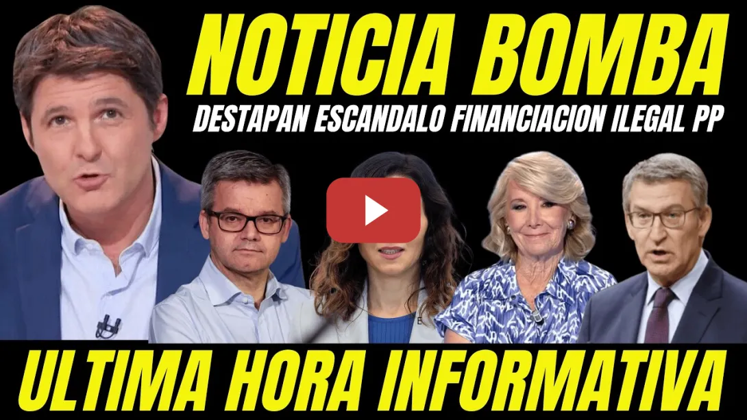 Embedded thumbnail for BOMBAZO TOTAL "DESTAPAN ESCÁNDALO FINANCIACIÓN ILEGAL DEL PP"