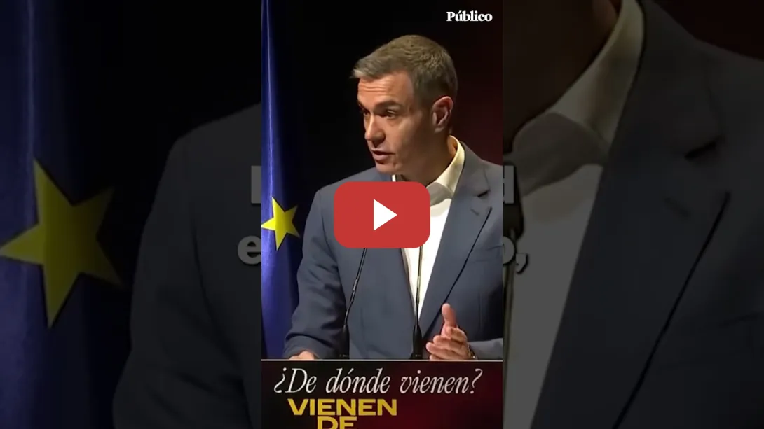 Embedded thumbnail for PEDRO SÁNCHEZ responde a la ULTRADERECHA: "La realidad de España no son los mensajes de odio"