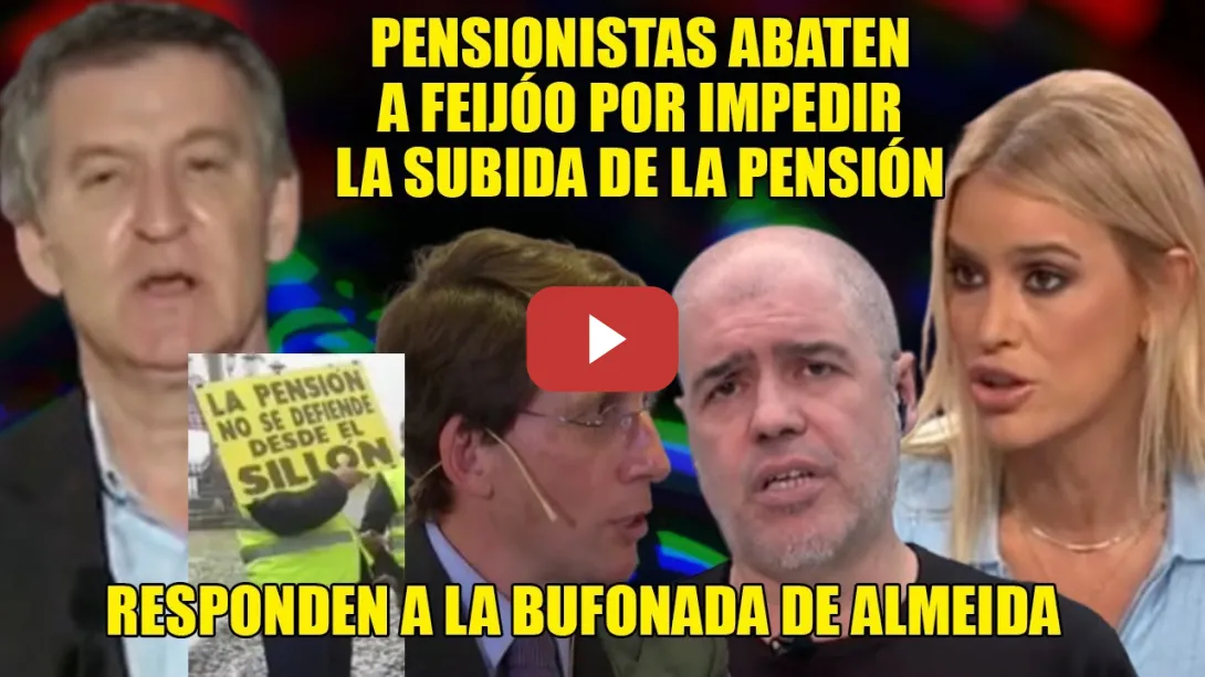 Embedded thumbnail for PENSIONISTAS GRITAN a Feijóocho x sus MENTIRAS 📢U. Sordo y Blanco DEJAN SECO a Almeida y su BUFONADA
