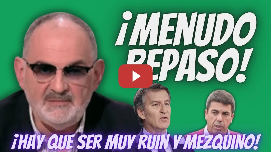 Embedded thumbnail for “DESTROZA” a Carlos Mazón por IMPRESENTABLE y por su BULO sobre las AYUDAS a Valencia - Antón Losada