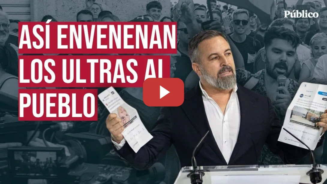 Embedded thumbnail for Así envenenan los ultras: &quot;Hay influencers que articulan células para esparcir sus mensajes&quot;