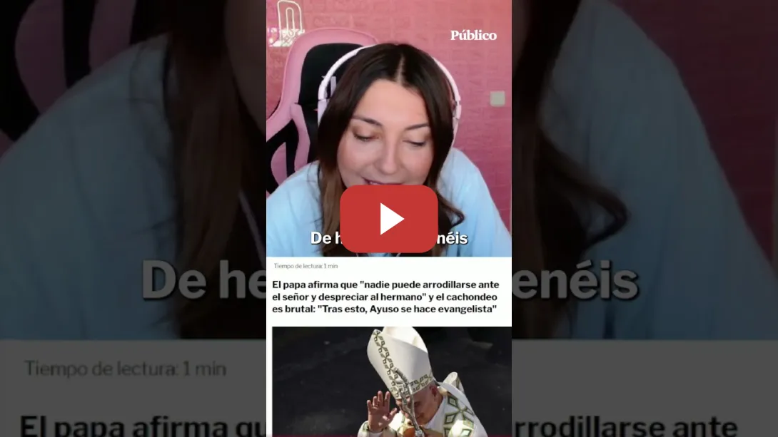 Embedded thumbnail for La derecha descubre que es woke cuando habla el Papa