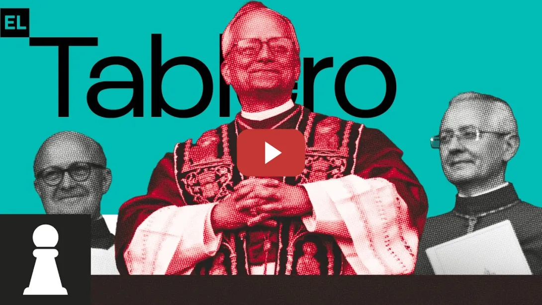 Embedded thumbnail for ♟ ¿Quién es León XIV? | EL TABLERO