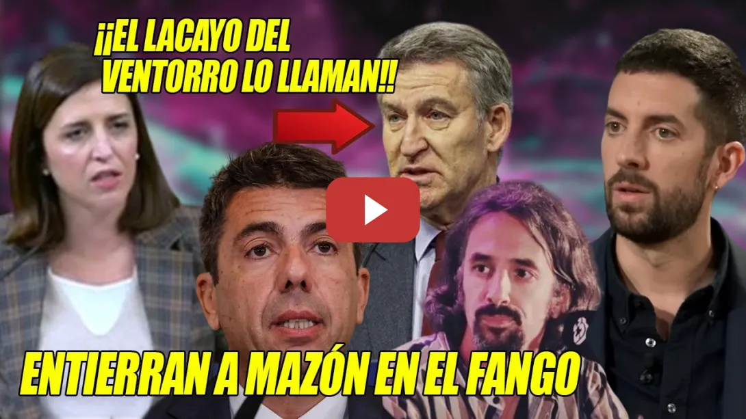 Embedded thumbnail for Peña y Broncano ASESTAN un GOLPE BRUTAL a Feijóo y Mazón 🔥Es el LACAYO del Ventorro!🔥CONTRA la PARED