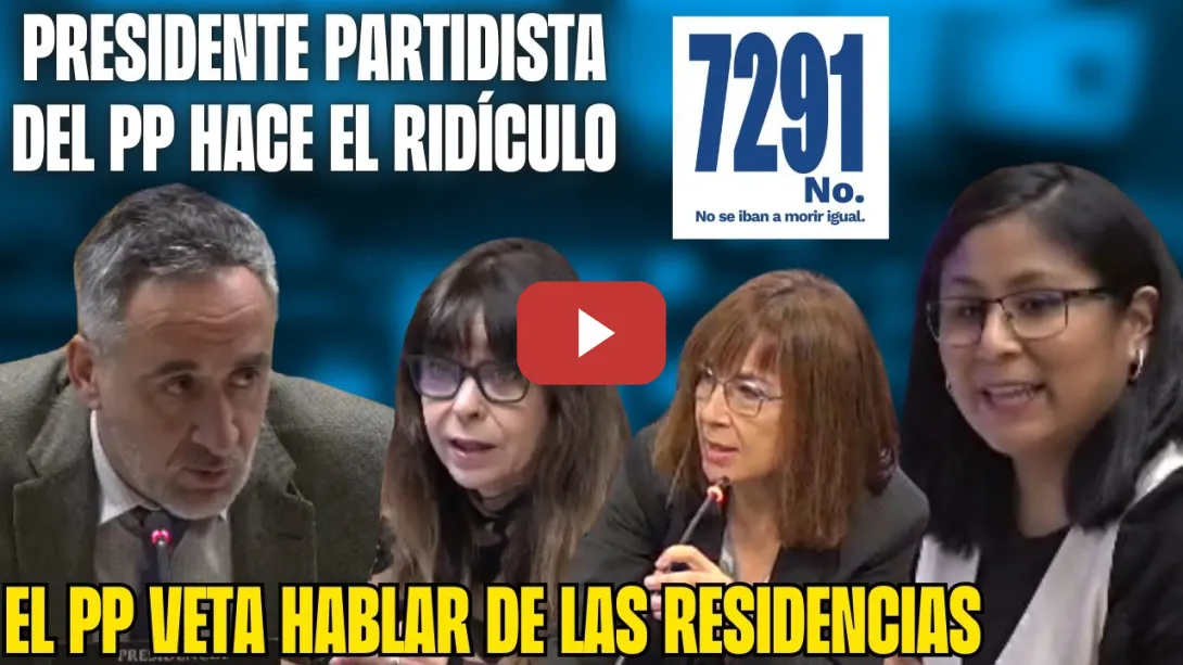 Embedded thumbnail for El PP NO QUIERE HABLAR de las &quot;7291&quot; de las RESIDENCIAS: CENSURA en la ASAMBLEA y en el AYUNTAMIENTO