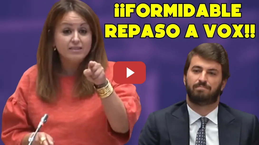 Embedded thumbnail for Esta diputada PLANTA CARA a García-Gallardo (VOX) con este FORMIDABLE REPASO 👏