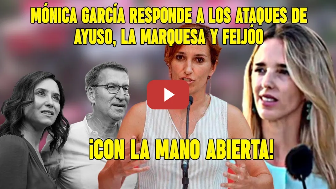 Embedded thumbnail for ¡CON LA MANO ABIERTA!🖐 M.García responde a la MARQUESA, Ayuso y Feijóo tras sus ataques a Y.Díaz
