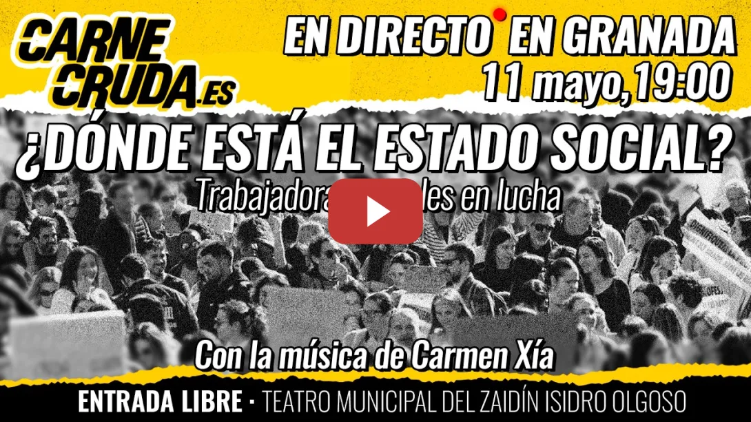 Embedded thumbnail for T12x128 - ¿Dónde está el Estado Social? Trabajadoras sociales en lucha (CARNE CRUDA)