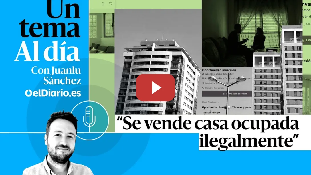 Embedded thumbnail for 🎙 PODCAST | “Se vende casa ocupada ilegalmente” · UN TEMA AL DÍA