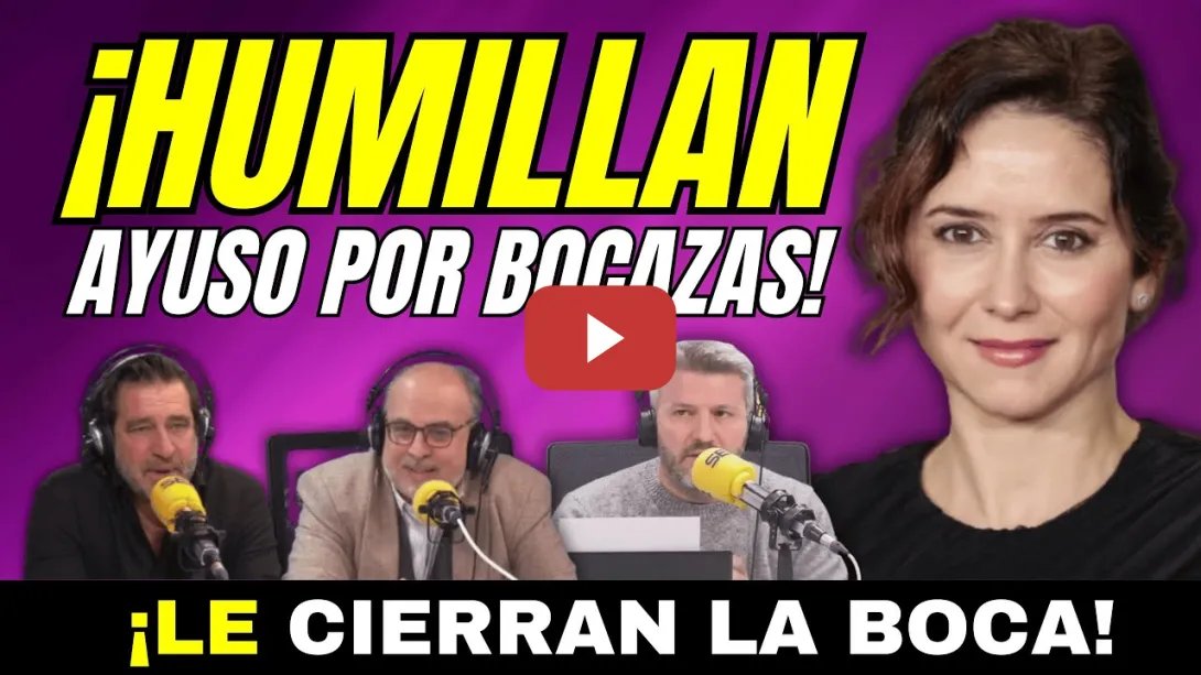 Embedded thumbnail for DESTROZAN A AYUSO POR CRITICAR VIAJE DE PEDRO SÁNCHEZ A CHINA - MENUDA TANTA DE ZASCAS