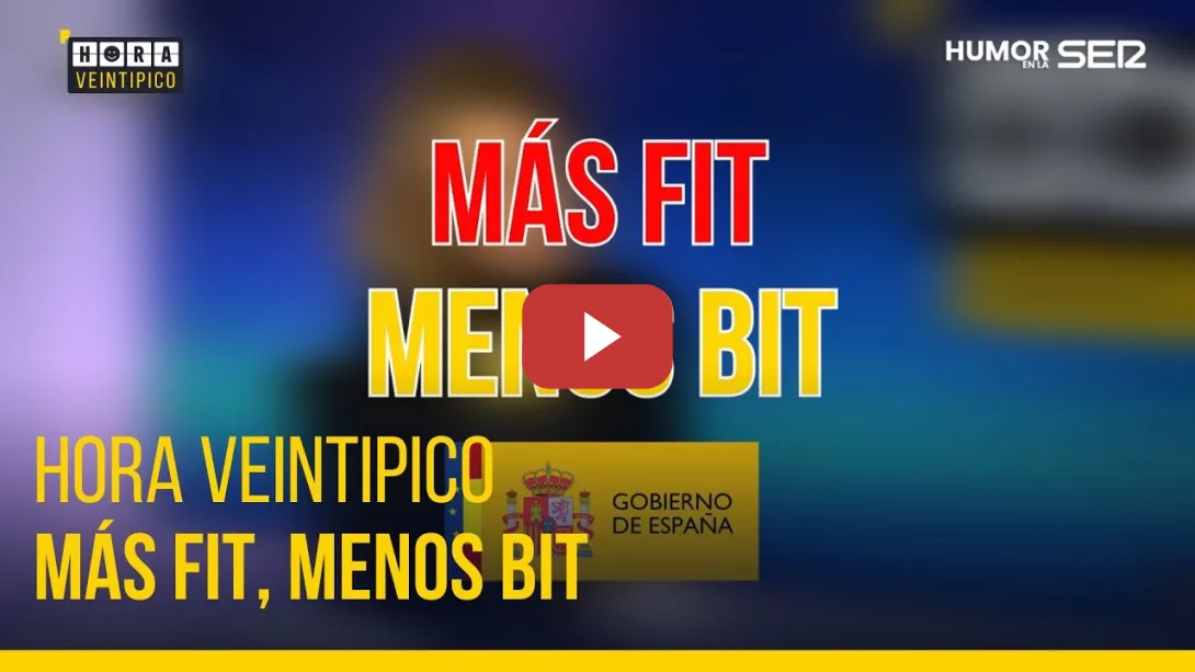 Embedded thumbnail for Hora Veintipico | Más fit, menos bit