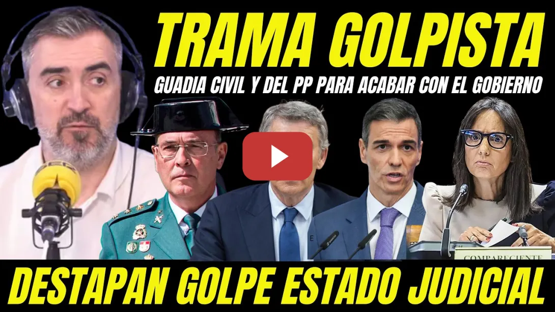 Embedded thumbnail for BOMBA IGNACIO ESCOLAR "DESTAPAN TRAMA GOLPISTA PARA ACABAR CON PEDRO SÁNCHEZ GUARDIA CIVIL Y EL PP"