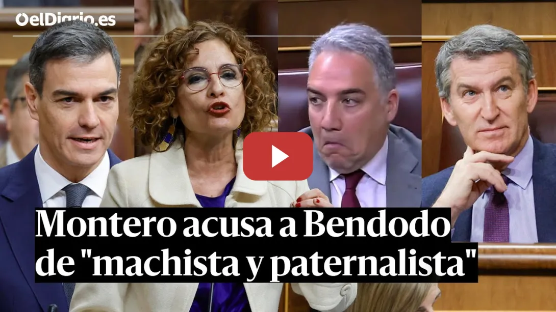 Embedded thumbnail for SESIÓN DE CONTROL: MONTERO acusa a BENDODO de &quot;MACHISTA y paternalista&quot;