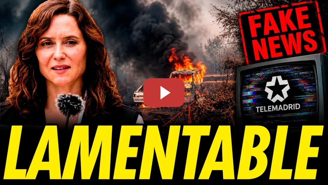 Embedded thumbnail for USO POLÍTICO, MANIPULACIÓN Y FAKE NEWS DE LOS INCENDIOS