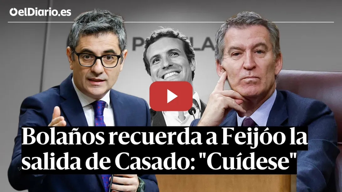 Embedded thumbnail for BOLAÑOS recuerda a FEIJÓO la salida de CASADO: &quot;Cuídese, que nos conocemos&quot;