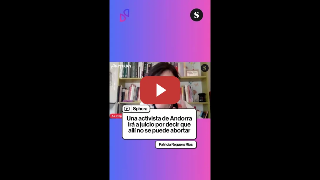 Embedded thumbnail for 🇦🇩Una activista de Andorra irá a juicio por decir que no se puede abortar en su país