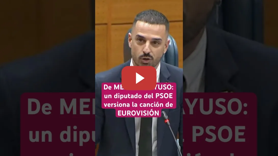 Embedded thumbnail for 💃 De #MELODY a #AYUSO: un diputado del #PSOE versiona la canción de #EUROVISION #madrid #shorts