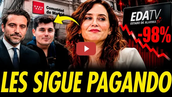 Embedded thumbnail for AYUSO SIGUE FINANCIANDO A NEGRE Y VITO QUILES A PESAR DE DESPLOMARSE LAS VISITAS DE EDATV UN 98%