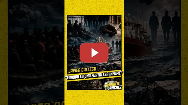Embedded thumbnail for El drama de nuestras fronteras | Javier Gallego