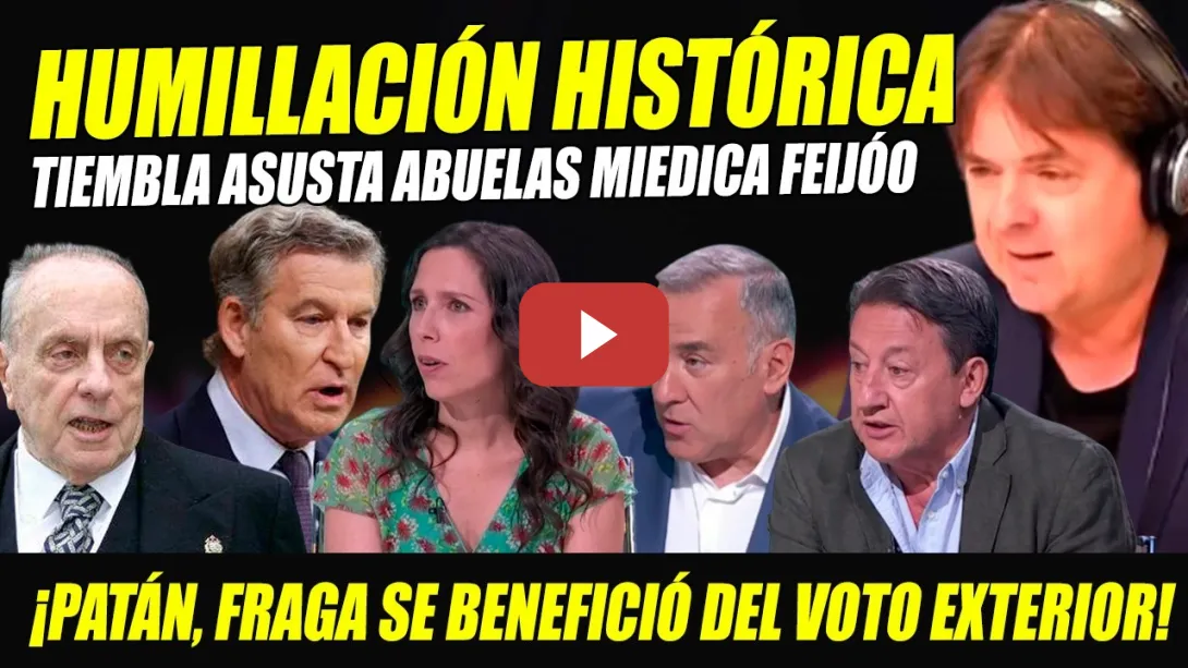 Embedded thumbnail for TIEMBLA FEIJÓO PQ NO VA A SER PRESIDENTE. DESMONTAN SU ESTRATEGIA DEL PUCHERAZO ASUSTA ABUELAS