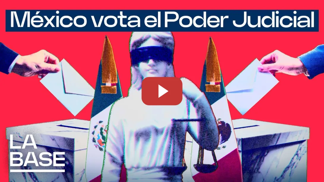 Embedded thumbnail for La Base 5x146 | La democracia llega al Poder Judicial en México