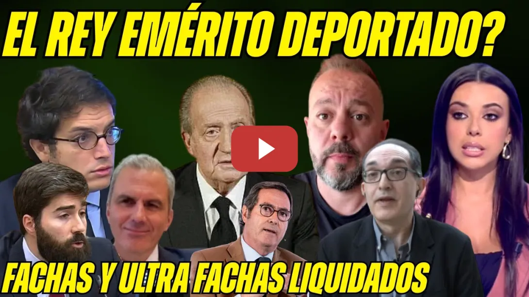 Embedded thumbnail for VOX PIDE EXPULSAR a ESPAÑOLES NACIDOS FUERA &quot;¿JUAN CARLOS I?&quot; ORTEGA SMITH HUMILLADO! GARAMENDI KO!