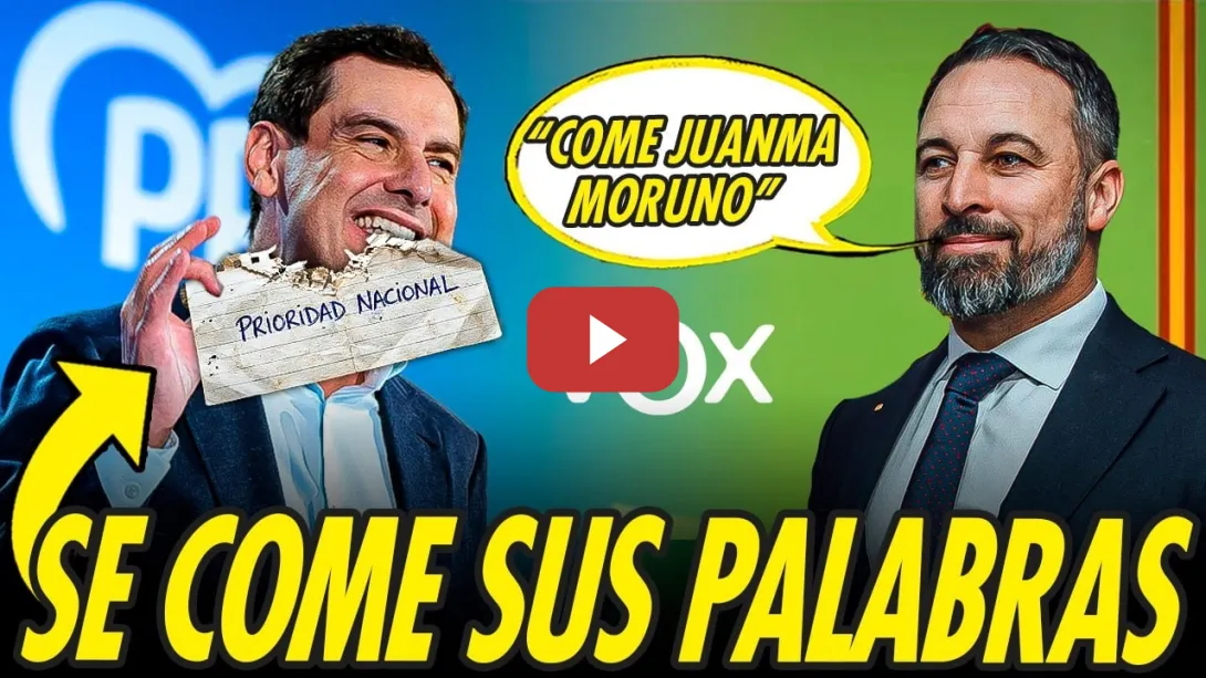 Embedded thumbnail for JUANMA MORENO SE COME CON PAPAS LA PRIORIDAD NACIONAL DE VOX