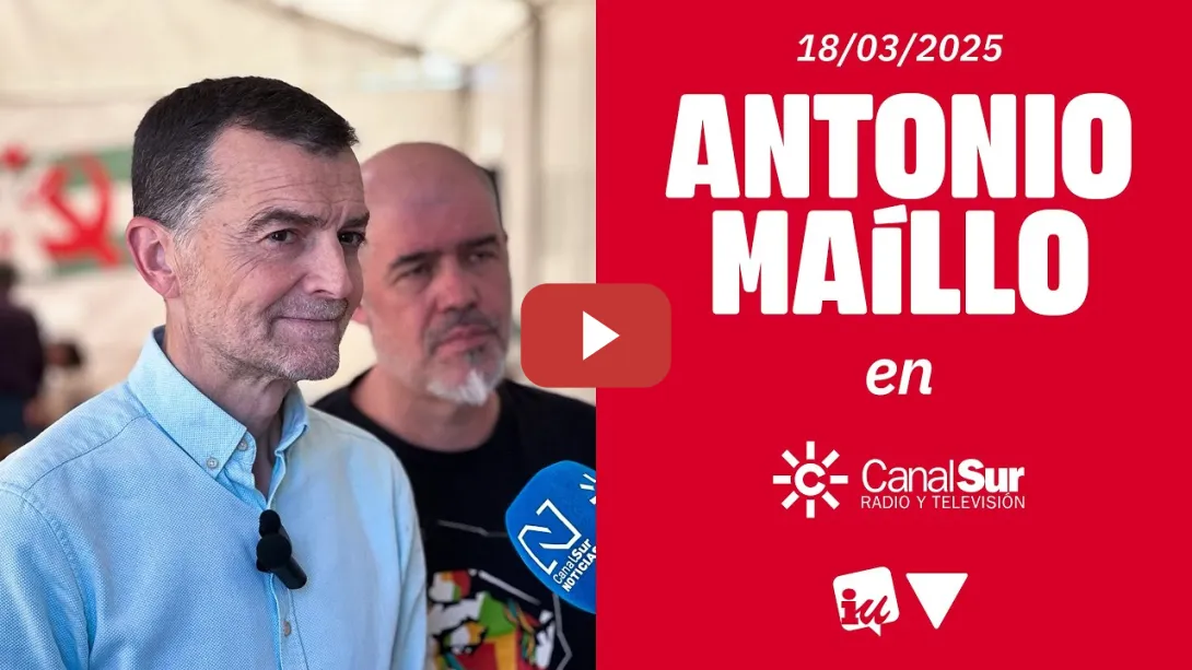 Embedded thumbnail for 🔴 ENTREVISTA | Antonio Maíllo en Canal Sur Radio
