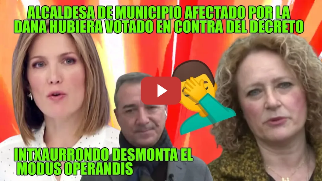 Embedded thumbnail for DEMOLEDORA Intxaurrondo DESMONTANDO a alcaldesa del PP🛑Antepone ARGUMENTARIO del PP a su PUEBLO